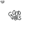Tatouage éphémère mot : good vibes