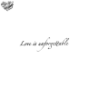 Tatouage éphémère écriture : love is unforgettable