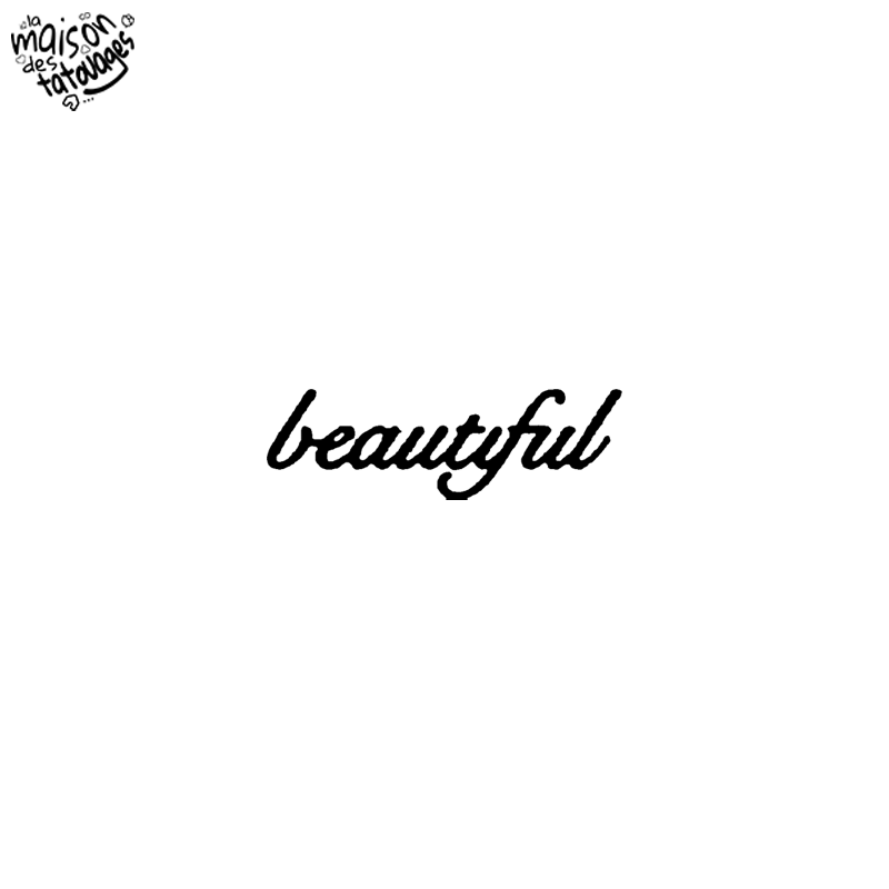 Tatouage éphémère mot : beautiful