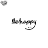 Tatouage éphémère mot : be happy