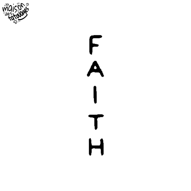 Tatouage éphémère mot : Faith