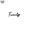 Tatouage éphémère mot : family